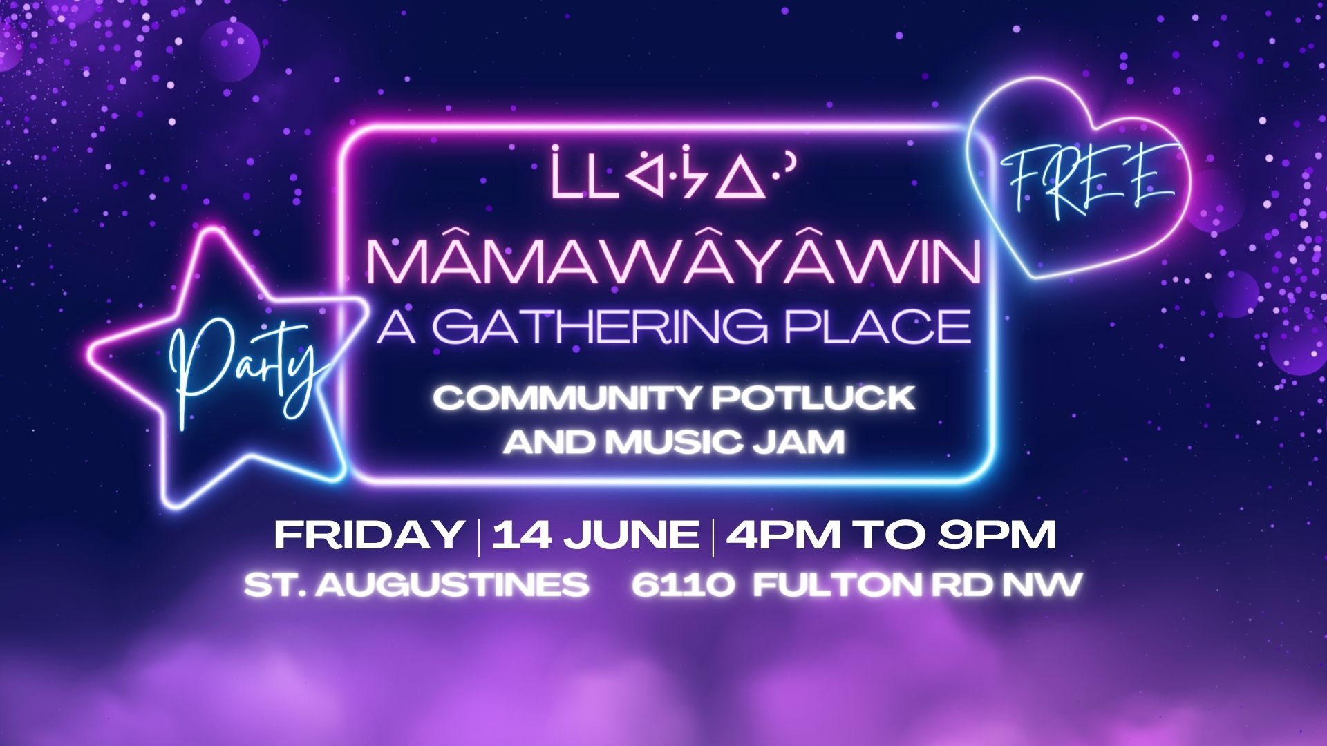 Featured image for “ᒫᒪᐋᐧᔮᐃᐧᐣ mâmawâyâwin A gathering place Community Potluck and Music Jam JUNE 14”