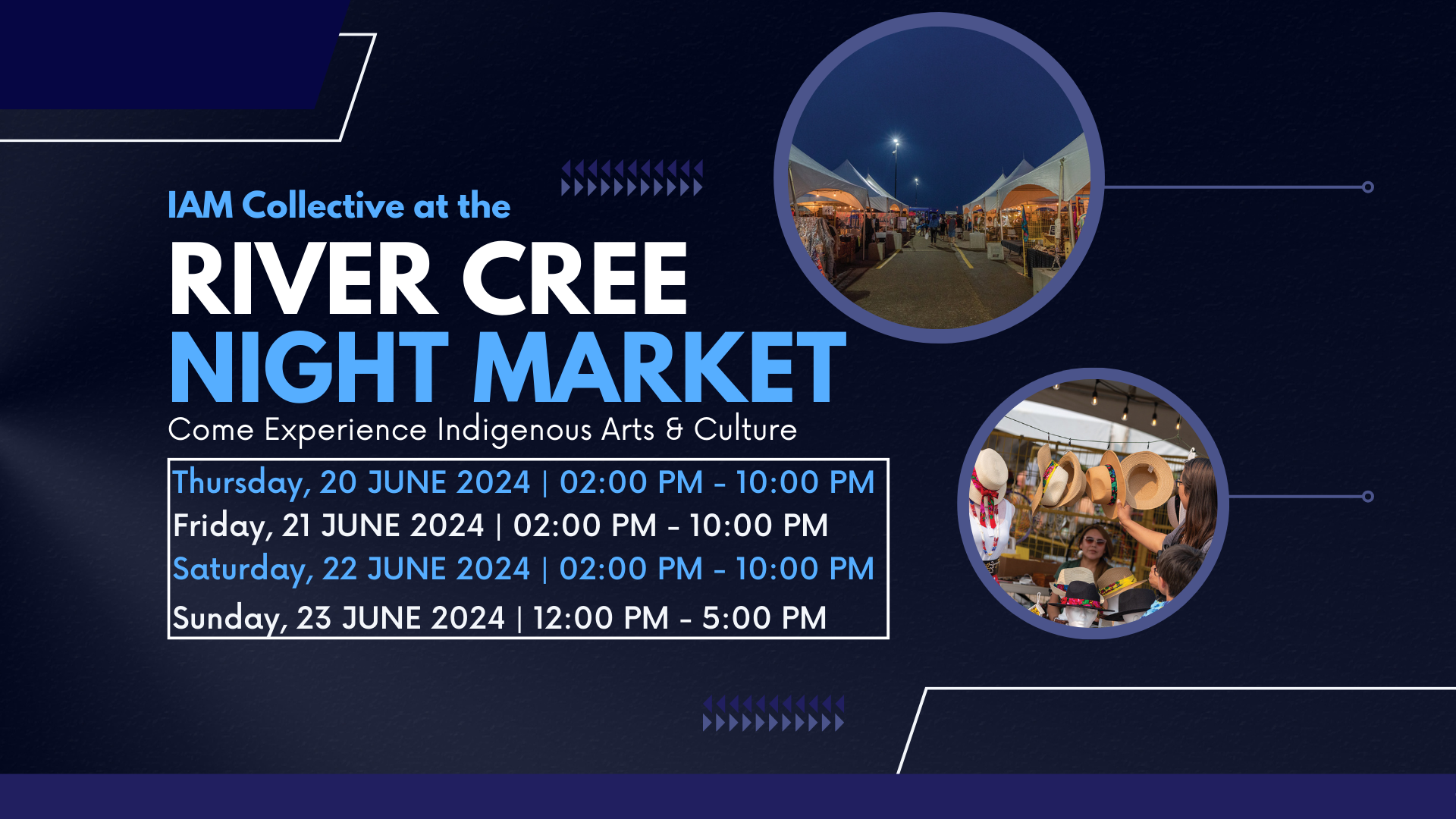 Featured image for “IAM Collective at the RIVER CREE NIGHT MARKET JUNE 20-23”